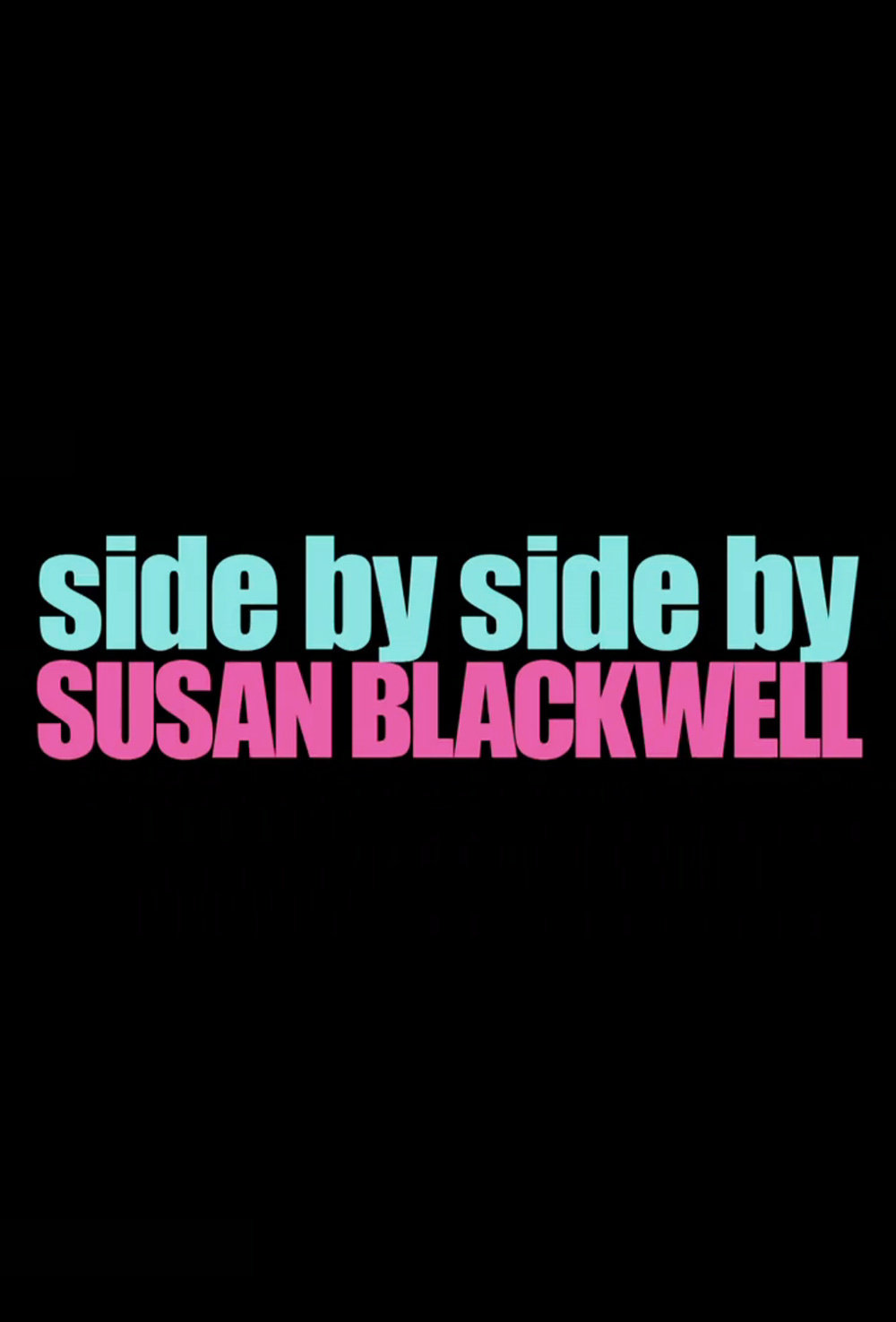 Side by Side by Susan Blackwell